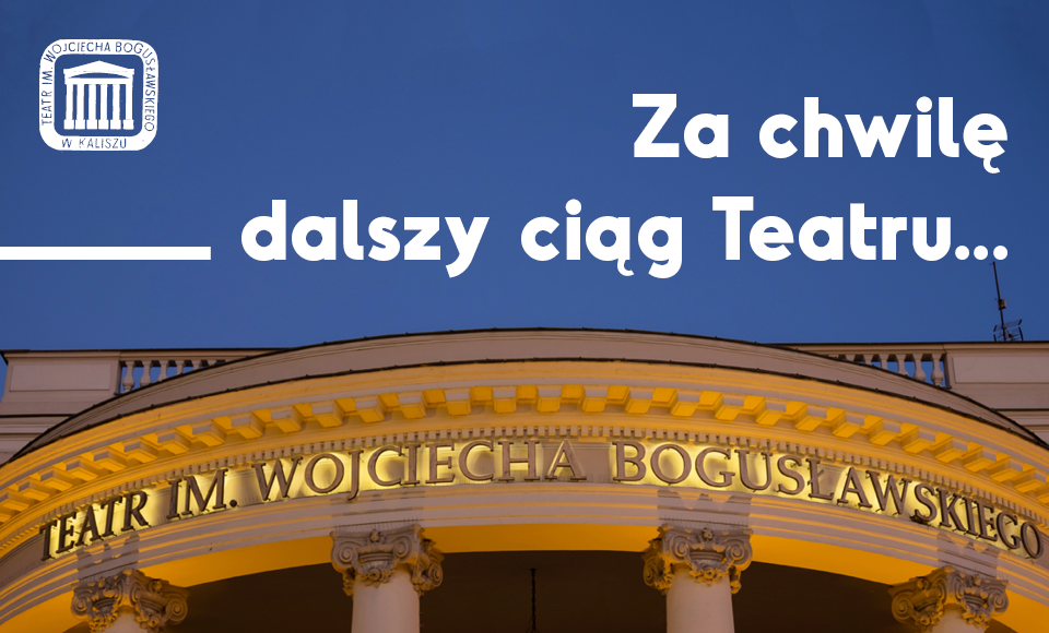 dalszy ciag teatru strona